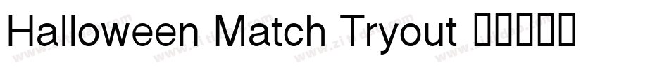 Halloween Match Tryout字体转换